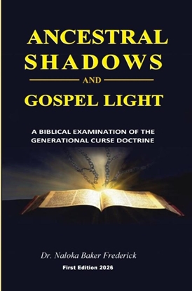 Afbeeldingen van ANCESTRAL SHADOWS AND GOSPEL LIGHT
