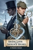 Afbeelding van Arsène Lupin Versus Sherlock Holmes