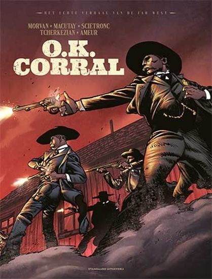 Afbeelding van Het echte verhaal van de Far West - HC O.K. Corral