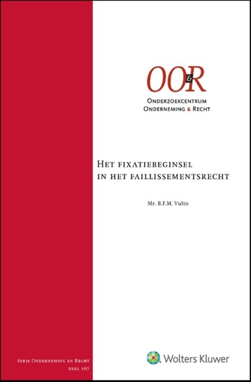 Afbeelding van Het fixatiebeginsel in het faillissementsrecht