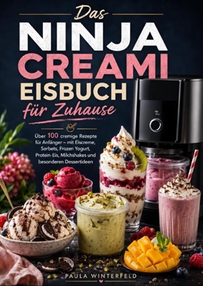 Afbeeldingen van Das Ninja Creami Eisbuch für Zuhause