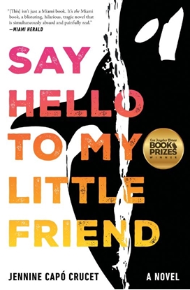 Afbeeldingen van Say Hello to My Little Friend