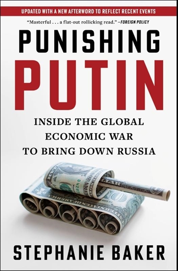 Afbeelding van Punishing Putin: Inside the Global Economic War to Bring Down Russia