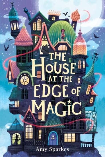 Afbeelding van The House at the Edge of Magic Sparkes, A: House at the Edge of Magic