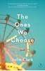 Afbeelding van The Ones We Choose