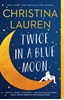 Afbeelding van Twice in a Blue Moon