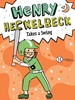 Afbeelding van Henry Heckelbeck Henry Heckelbeck Takes a Swing