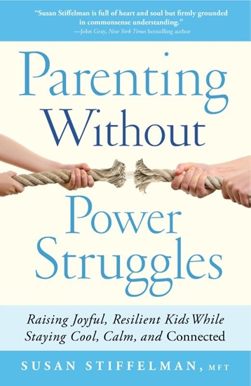 Afbeelding van Parenting Without Power Struggles