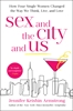 Afbeelding van Sex and the City and Us