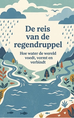 Afbeeldingen van De reis van de regendruppel