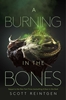 Afbeelding van Waxways Reintgen, S: Burning in the Bones