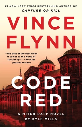 Afbeeldingen van Mitch Rapp Novel Code Red: A Mitch Rapp Novel by Kyle Mills