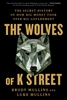 Afbeelding van The Wolves of K Street