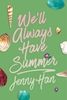 Afbeelding van The Summer I Turned Pretty We'll Always Have Summer (Deluxe Edition)