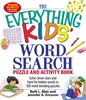 Afbeelding van Everything (R) Kids The Everything Kids' Word Search Puzzle and Activity Book