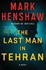 Afbeelding van a Jonathan Burke/Kyra Stryker Thriller Last Man in Tehran