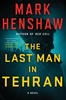 Afbeelding van a Jonathan Burke/Kyra Stryker Thriller Last Man in Tehran