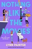 Afbeelding van Better Than the Movies Nothing Like the Movies