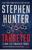 Afbeelding van Bob Lee Swagger Novel Targeted