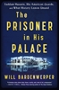 Afbeelding van Bardenwerper, W: Prisoner in His Palace