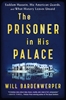 Afbeelding van Bardenwerper, W: Prisoner in His Palace
