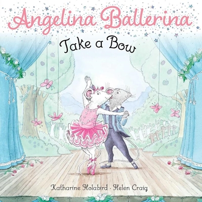 Afbeeldingen van Angelina Ballerina Take a Bow