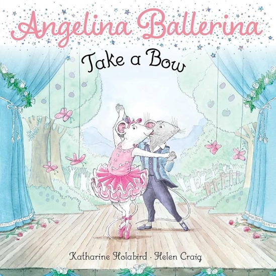 Afbeelding van Angelina Ballerina Take a Bow