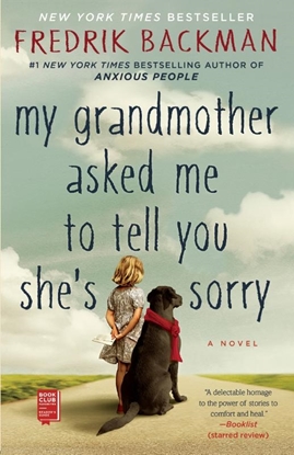 Afbeeldingen van My Grandmother Asked Me to Tell You She's Sorry
