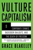 Afbeelding van Blakeley, G: Vulture Capitalism