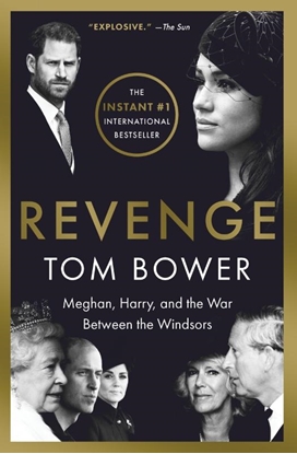 Afbeeldingen van Revenge: Meghan, Harry, and the War Between the Windsors
