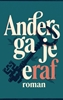 Afbeelding van Anders ga je eraf