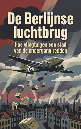 Afbeeldingen van De Berlijnse luchtbrug