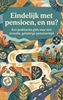 Afbeelding van Eindelijk met pensioen, en nu?