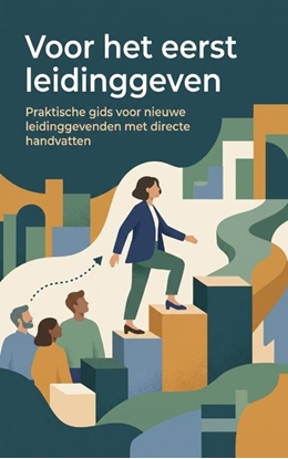 Afbeeldingen van Voor het eerst leidinggeven