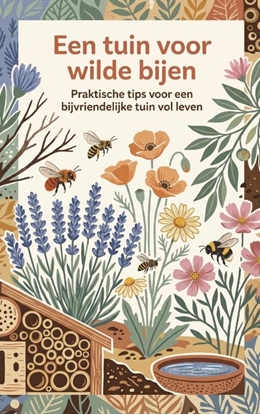 Afbeeldingen van Een tuin voor wilde bijen