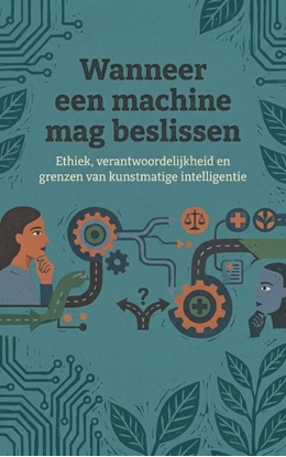 Afbeeldingen van Wanneer een machine mag beslissen