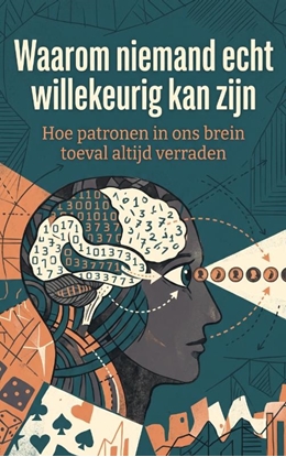 Afbeeldingen van Waarom niemand echt willekeurig kan zijn