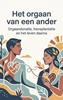 Afbeelding van Het orgaan van een ander