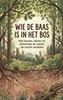 Afbeelding van Wie de baas is in het bos