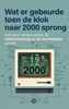 Afbeelding van Wat er gebeurde toen de klok naar 2000 sprong