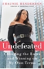Afbeelding van Undefeated: Changing the Rules and Winning on My Own Terms