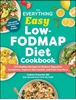 Afbeelding van Everything® Series The Everything Easy Low-FODMAP Diet Cookbook