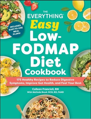 Afbeeldingen van Everything® Series The Everything Easy Low-FODMAP Diet Cookbook