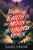 Afbeelding van The Jules Verne Collection From the Earth to the Moon and Around the Moon