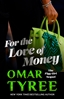 Afbeelding van The Flyy Girl Trilogy For The Love Of Money