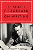 Afbeelding van F. Scott Fitzgerald on Writing