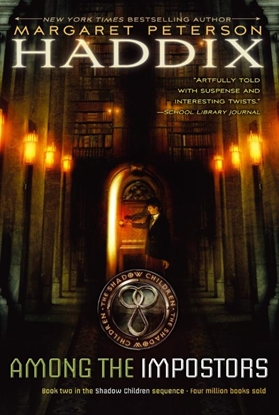 Afbeeldingen van Shadow Children Haddix, M: Among the Impostors