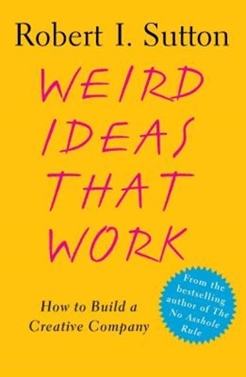 Afbeeldingen van Weird Ideas That Work