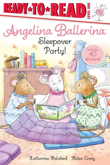 Afbeelding van Angelina Ballerina Sleepover Party!: Ready-To-Read Level 1