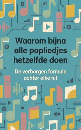 Afbeelding van Waarom bijna alle popliedjes hetzelfde doen